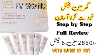 6 Step Facial At Home For Radiant Glow And Clear Skin | FW Organic | Facial at Home | facialathome