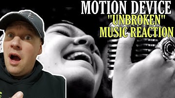 Motion Device Reaction - "UNBROKEN" | NU METAL FAN REACTS | FIRST TIME REACTION