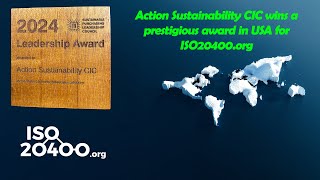 Action Sustainability CIC wins a prestigious award in USA for ISO20400.org