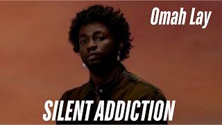Omah Lay – Silent Addiction (Official Lyrics Video)