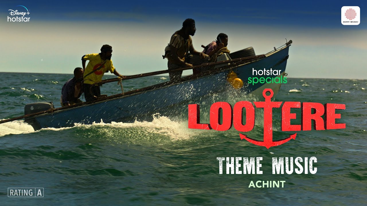 Lootere (Theme Music) | Show Version | Achint | Vivek Gomber, Rajat Kapoor | Hansal Mehta |Jai Mehta