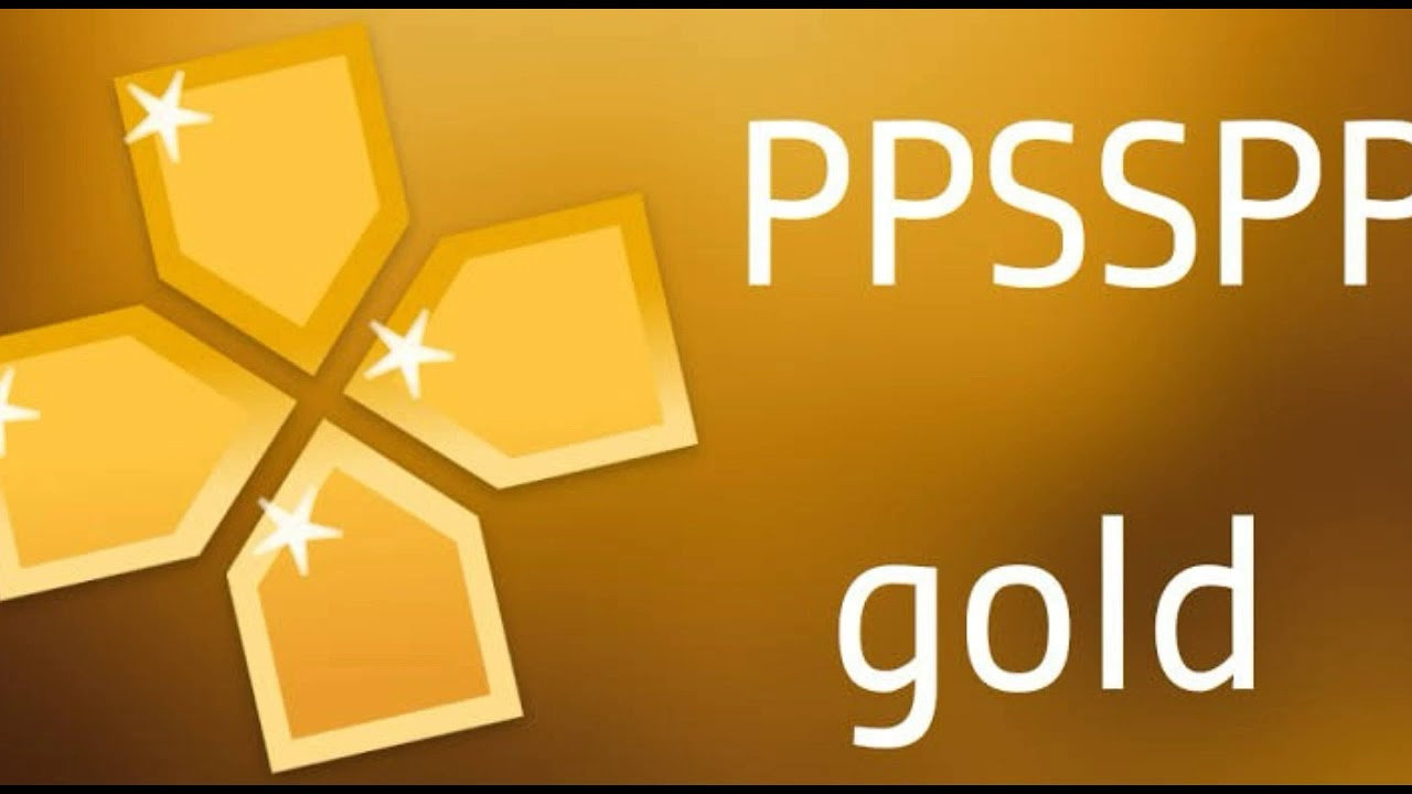 Эмулятор gold. Золотой PPSSPP. PPSSPP Gold APK. Золотая PSP.