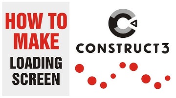 How to make Construct 3 Startup Loading Screen Animation