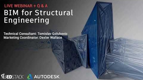 BIM for Structural Engineering [Webinar]
