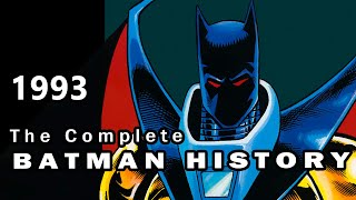 A Broken Hero | Batman History: 1993 (Documentary) by Salazar Knight 17,918 views 1 year ago 35 minutes