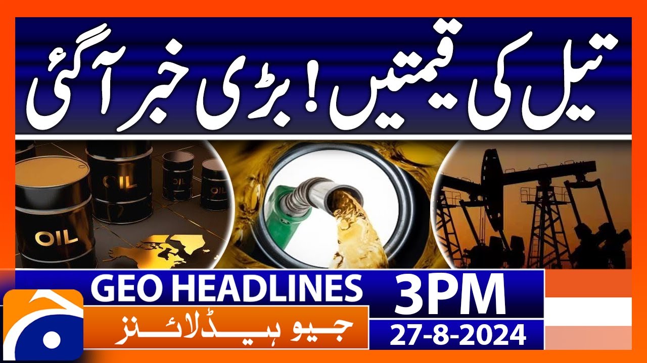 Oil Prices Soar as Geopolitical Risk Rises Rapidly | Geo News 3PM ...