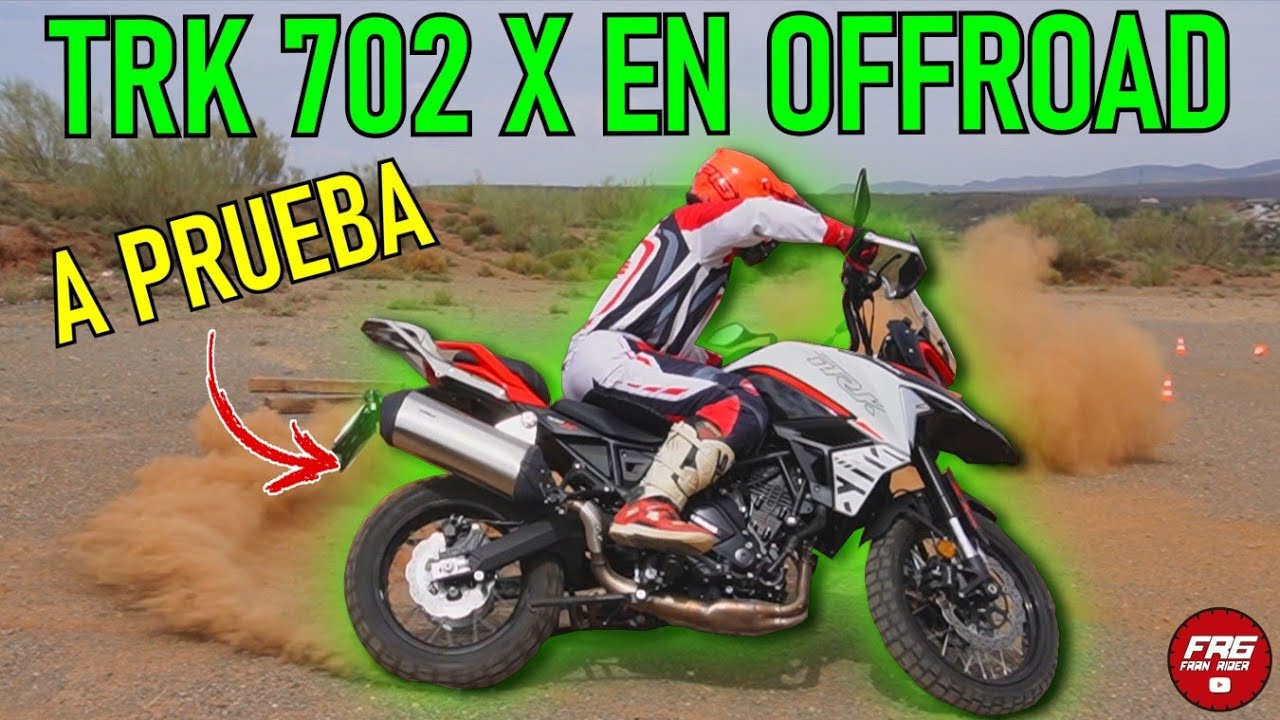 PROBAMOS BENELLI TRK 702 X EN OFFROAD / PRIMERA IMPRESION TRK 702 X EN OFFROAD / TEST TRK 702 X