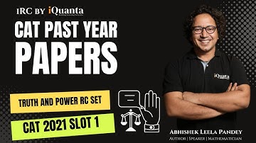 CAT 2021 RC Past CAT | Slot 2 | iRC 5 | Genre: Society and Culture | Abhishek Leela Pandey | iQuanta