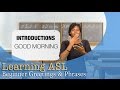 Greetings & Phrases | ASL For Beginners