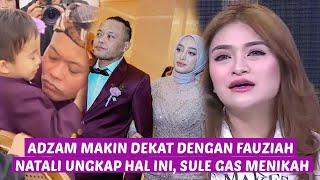 saat hubungan natalie makin membaik, sule malah akan menikah, adzam semeja makan sama mama baru