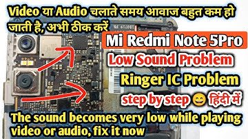 Mi Redmi Note 5 Pro Low Sound/Audio Problem Fixed | Mi Note 5 Pro Ringer IC/Power IC Problem Change