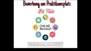 تقديم على براكتيكوم /Bewerbung um Praktikumsplatz B2-telc