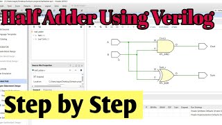 Half Adder Using Verilog | in Xilinx Vivado | step by step demonstration