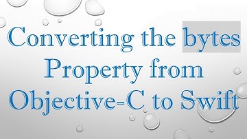 Converting the bytes Property from Objective-C to Swift