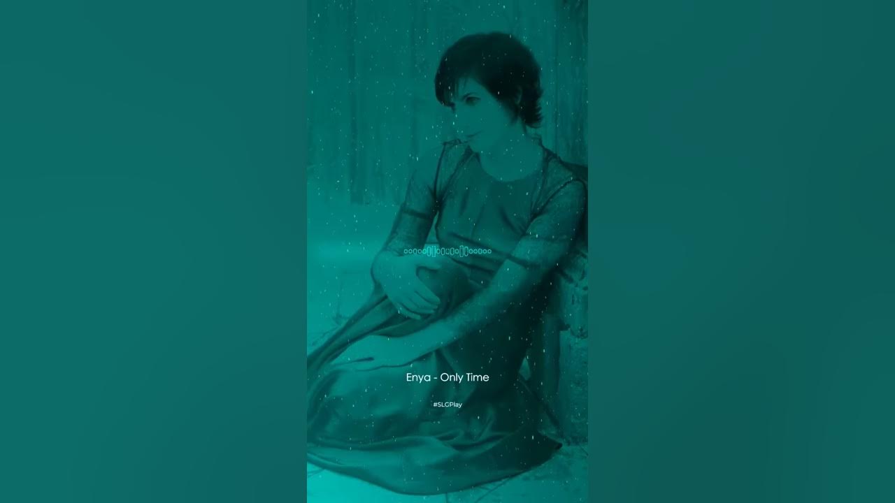 Enya - Only Time 🕊 | Whatsapp Status