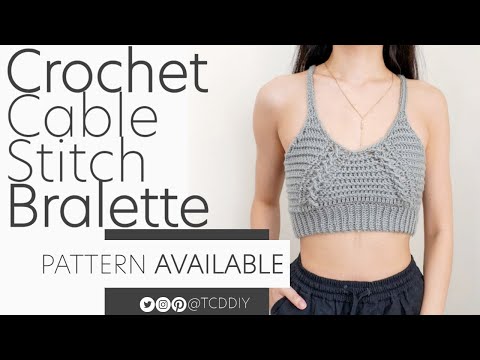 Crochet Cable Stitch Bralette | Pattern & Tutorial DIY