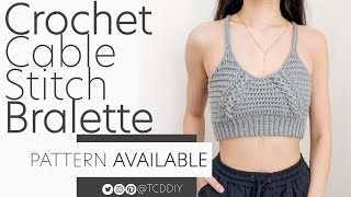 Crochet Cable Stitch Bralette | Pattern & Tutorial DIY