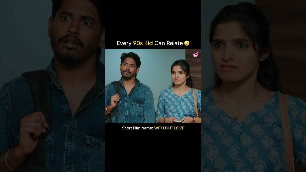 ரொம்ப அசிங்கமா இருக்கு! 🥲💔 | Without Love 💝 | Tamil Rom-Com Short Film | Girly