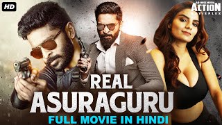 REAL ASURAGURU Hindi Dubbed Full Action Romantic Movie | Vikram Prabhu & Nikki Galrani | South Movie
