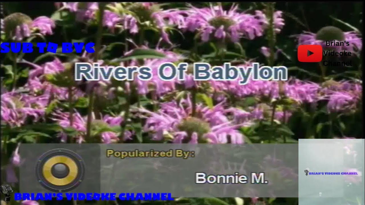 Rivers Of Babylon - Boney M. (Karaoke) Rivers Of Babylon - Boney M. (Karaoke)