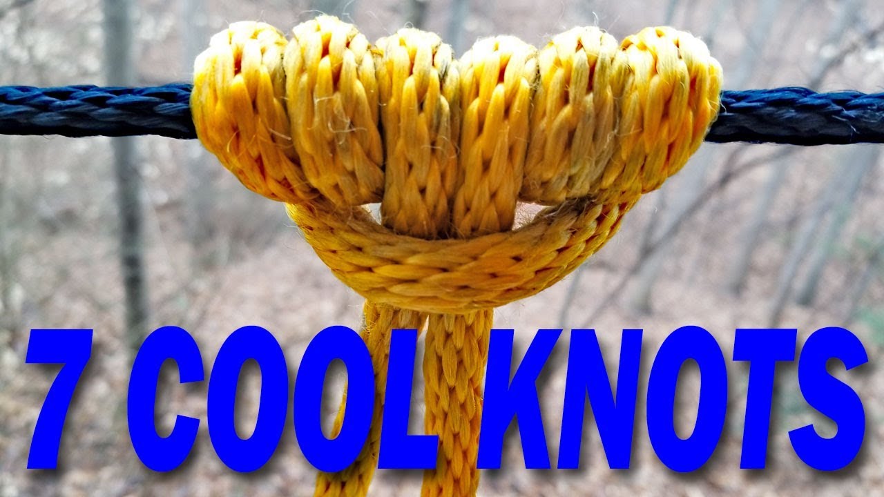 7 knots that are useful, amazing & interesting - youtube