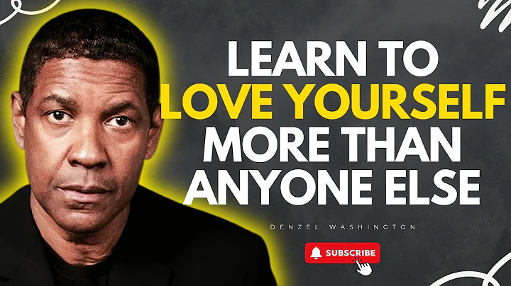 Learn To Love Yourself More Than Anyone Else - Denzel Washington Motivational Speech