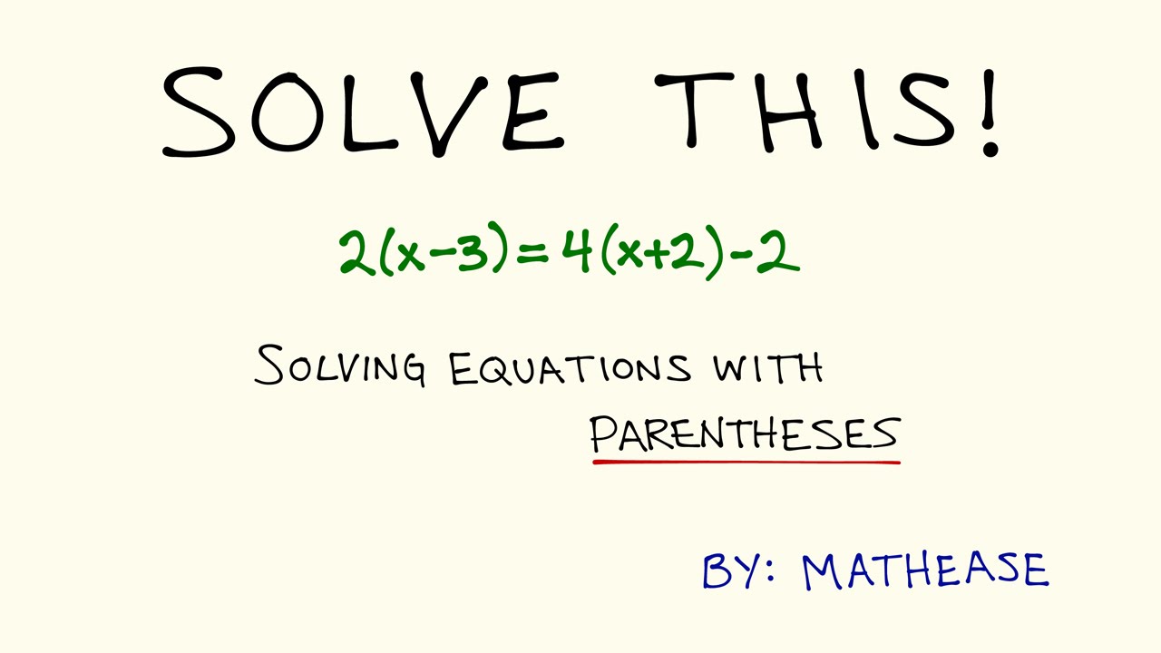 how to solve math problems in parentheses