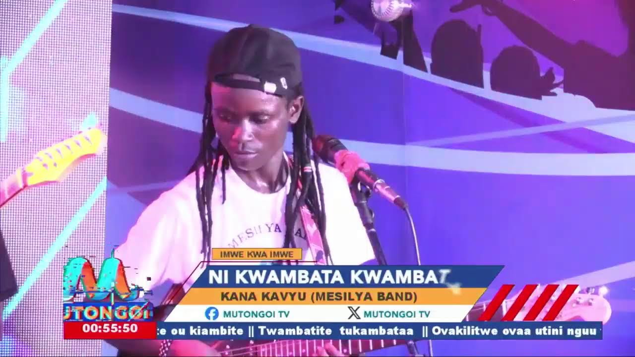 NI KWAMBATA KWAMBATA NA KANA KAVYU (MESILYA BOYZ)