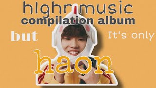 h1ghr music compilation album [RED TAPE:BLUE TAPE] but it’s only haon