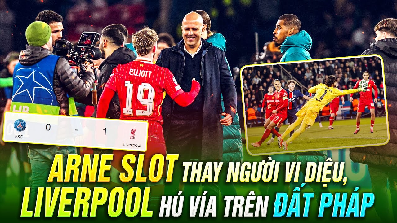 đăng nhập lixi88 Hưng Yên✍miễn phí ARNE SLOT THAY NGƯỜI VI DIỆU | LIVERPOOL CHIẾN THẮNG CHỜ BẢN LĨNH VƯỢT TRỘI PSG