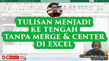 🔴 Cara Membuat Tulisan di Tengah pada EXCEL (Bukan Merge & Center)