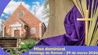Misa dominical - 29 de marzo de 2026