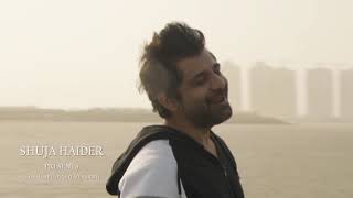 Video thumbnail of "Alif Bus - Unplugged | Shuja Haider ft. Ahsan Ali Khan (Best with Headphones 🎧)"