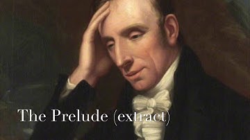 William Wordsworth - Extract from ‘The Prelude’ read by British actor Christopher Naylor