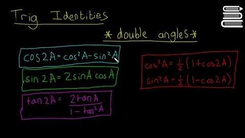 Leaving Cert Maths - Trigonometry 33 - Trigonometric Identities Double Angles