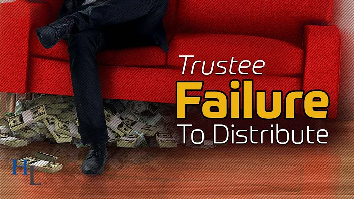Remove a Trustee | Failure to Distribute
