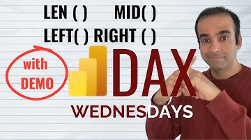 DAX Function LEN MID LEFT RIGHT | Learn How to Use LEN MID LEFT RIGHT | DAX Wednesdays #bmw #tesla