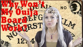 Why Won't My Ouija Board Work? ((+FIVE STEPS to FIX!))