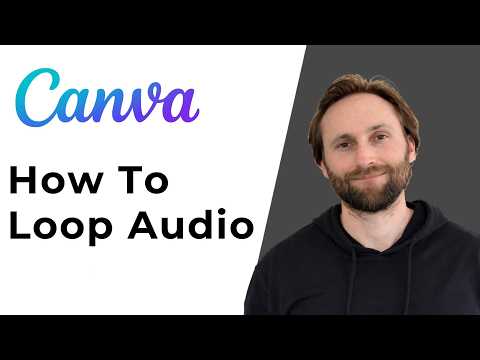 How to Loop Audio in Canva [Full Guide 2026]