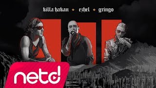 Killa Hakan Ezhel Gringo - İlk Kural Saygı