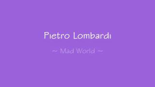 Pietro Lombardi - Mad World