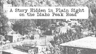 A Story Hidden in Plain Sight on the Idaho Peak Road