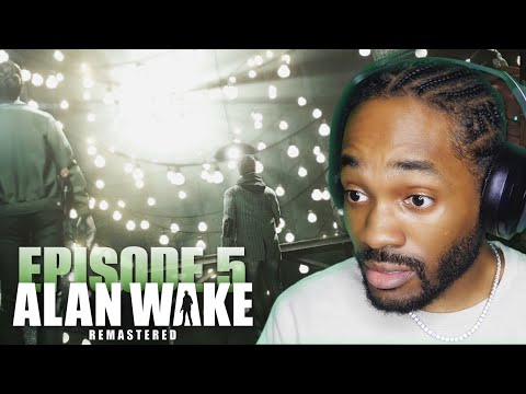 GOING TO THE LIGHT WITH MY NEW SQUAD! | Alan Wake - Episode 5