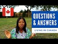 Answering All Your Questions About Living in Canada (Jobs, Rac!sm, Culture, etc)