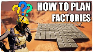 How to Plan Factories Like a Pro In Satisfactory U7