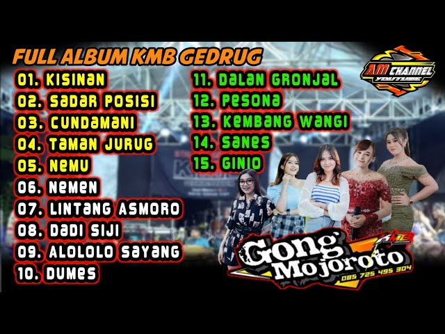 Full Album KMB GEDRUG - Terbaru 2023 || Kisinan - Sadar Posisi - Cundamani class=