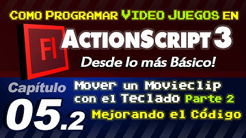 5.2 Mover un Movieclip con el Teclado (Parte 2) | Hacer Juegos en AS3 Animate (Flash)