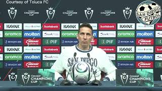 San Diego FC vs. Deportivo Toluca F.C. | Post Match Press Conference | Mikey Varas & Antonio Mohamed