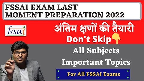 Last 20 Days Sure Selection Strategy For FSSAI EXAM | CFSO | Technical Officer | Assistant Strategy
