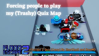 FE2: Community Maps - Forcing people to play my (Trashy) quiz map! (Multiplayer)